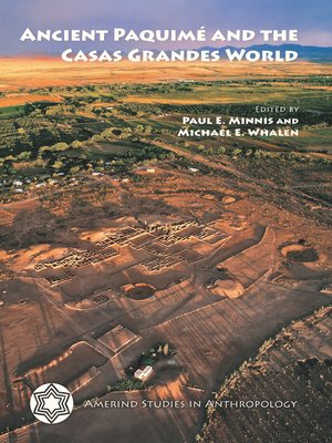cover image of Ancient Paquimé and the Casas Grandes World